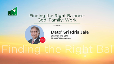  Plenary 5: Finding the Right Balance: God; Family; Work - Idris Jala