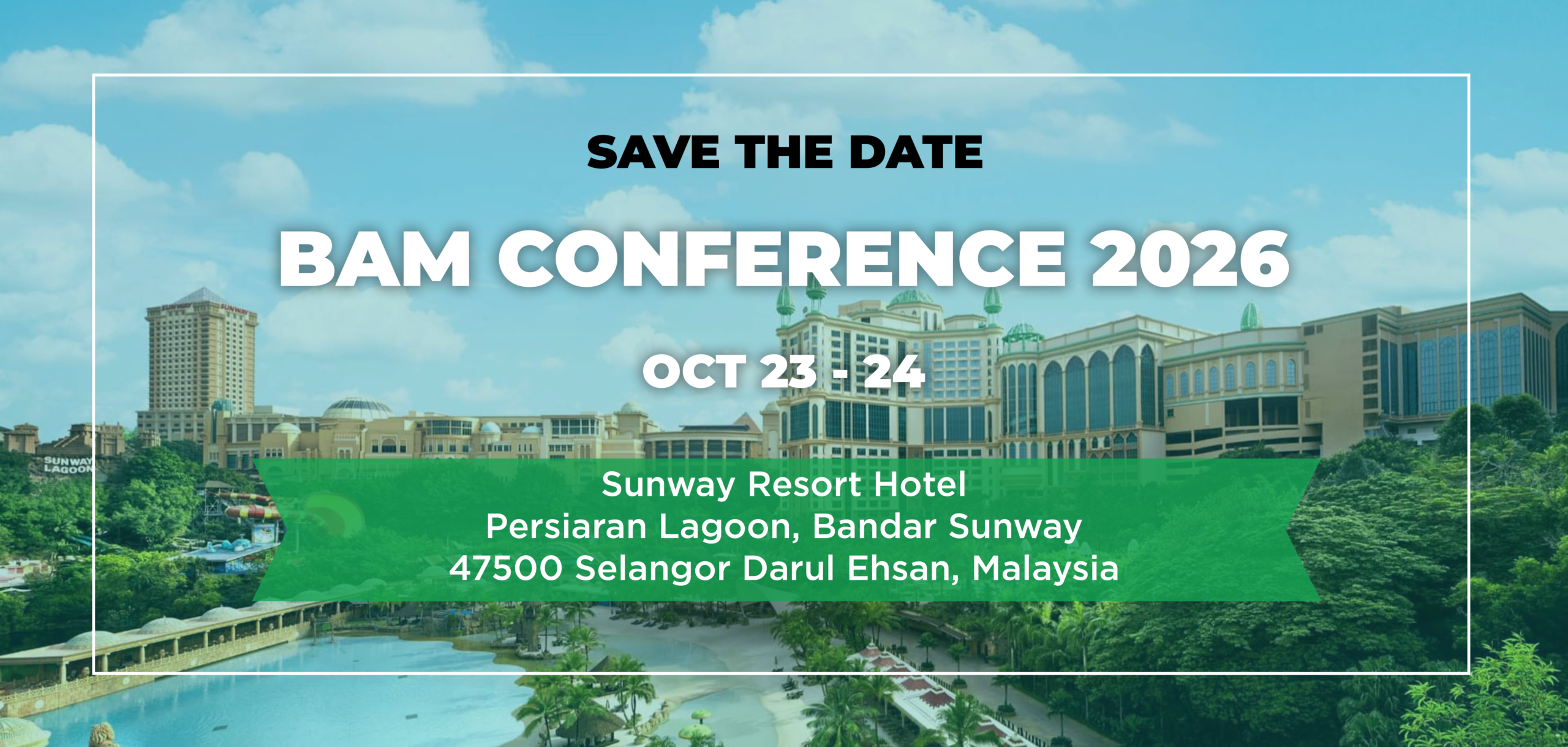SAVE THE DATE - BAM MALAYSIA 2026 v4